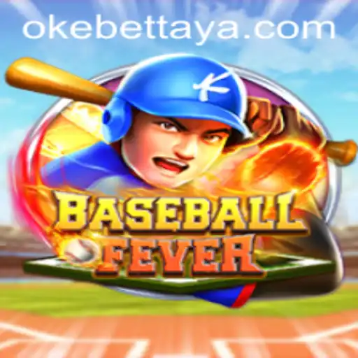 BaseballFever: The Thrilling World of Virtual Baseball and Okebet